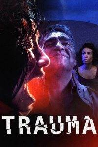 Trauma (2017) Full Movie [In Hindi + Spanish] 