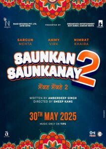 Saunkan Saunkanay 2 (2025) Punjabi Pre DVD