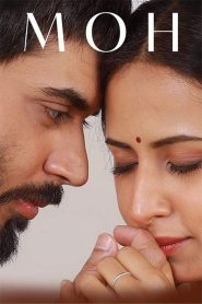 Moh (2022) Punjabi HD